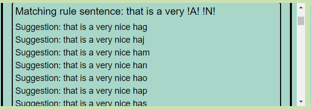 Sentence Rebuilder has a number of suggestions for the query 'that % a v*ry n*ce ha*'