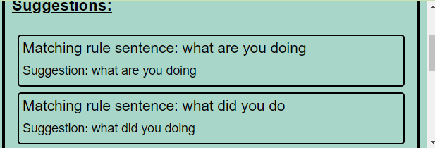 Sentence Rebuilder mistakenly provides 'what did you doing' for the sentence 'What % yo* do**g'